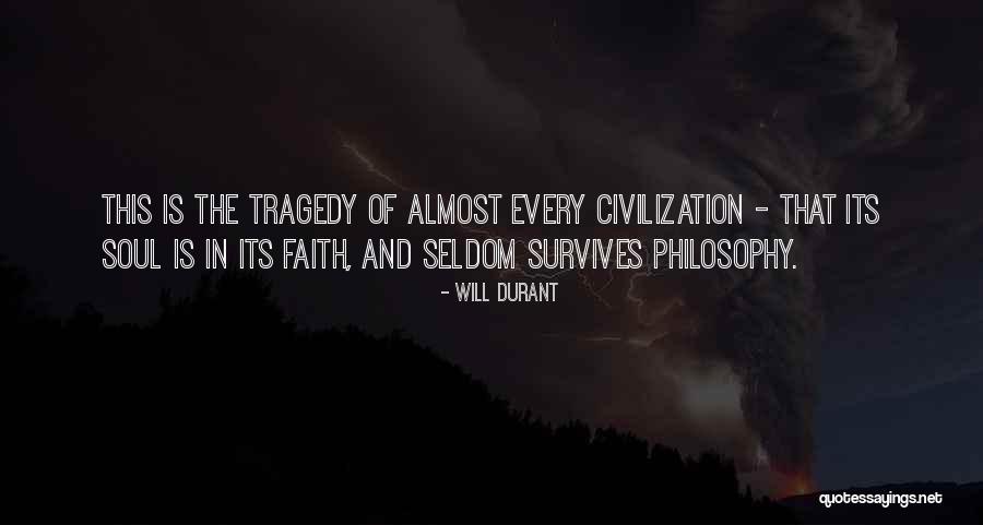 Civilization That Quotes By Will Durant Civilization That Quotes By Will Durant