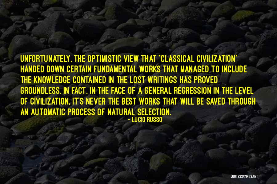 Civilization The Quotes By Lucio Russo Civilization The Quotes By Lucio Russo