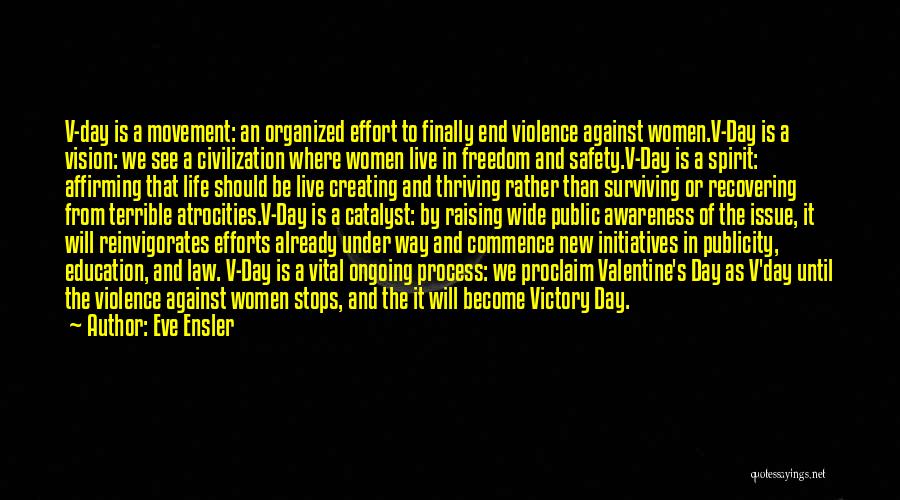 Civilization V Victory Quotes By Eve Ensler
