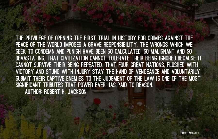 Civilization V Victory Quotes By Robert H. Jackson