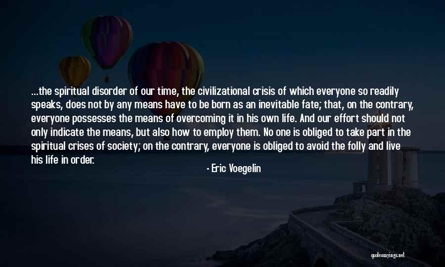 Civilizational Quotes By Eric Voegelin Civilizational Quotes By Eric Voegelin