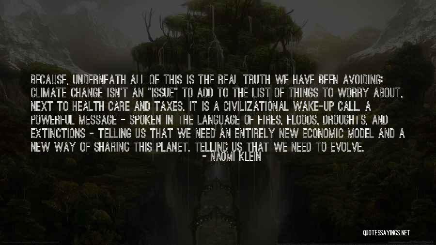 Civilizational Quotes By Naomi Klein Civilizational Quotes By Naomi Klein