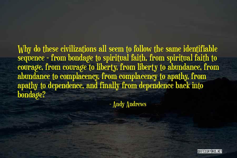 Civilizations 4 Quotes By Andy Andrews