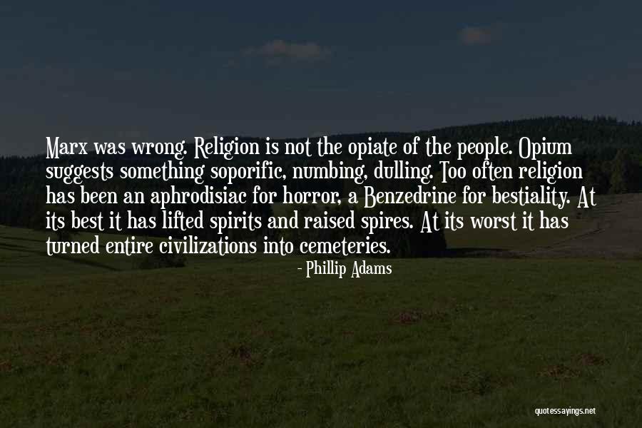 Civilizations 4 Quotes By Phillip Adams