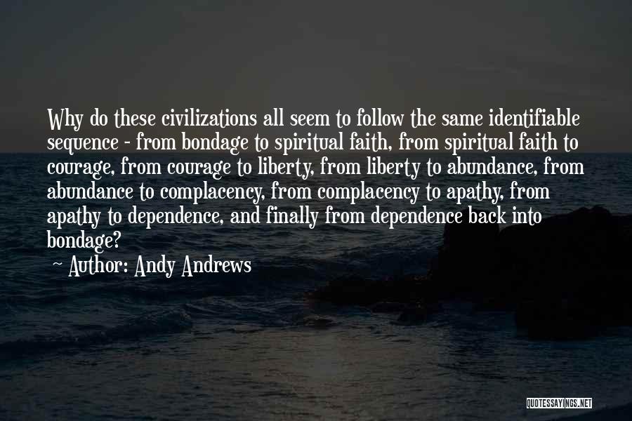 Civilizations 5 Quotes By Andy Andrews