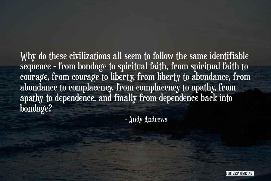 Civilizations Quotes By Andy Andrews Civilizations Quotes By Andy Andrews
