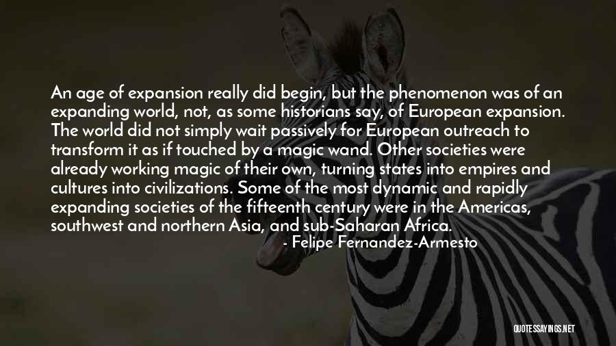 Civilizations Quotes By Felipe Fernandez-Armesto Civilizations Quotes By Felipe Fernandez-Armesto
