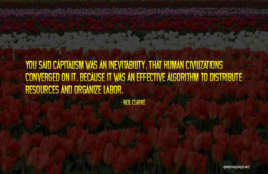 Civilizations Quotes By Neil Clarke Civilizations Quotes By Neil Clarke