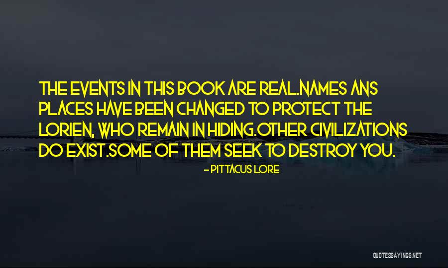 Civilizations Quotes By Pittacus Lore