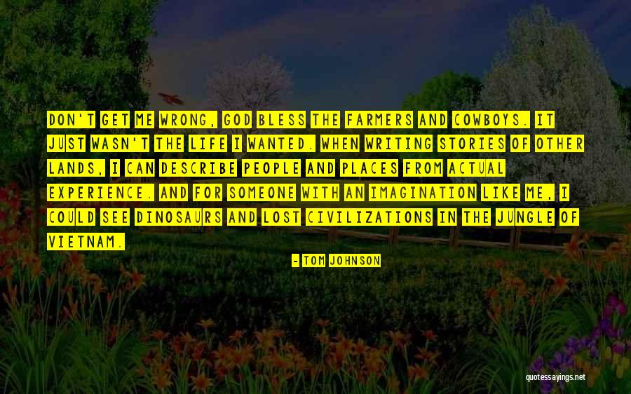 Civilizations Quotes By Tom Johnson Civilizations Quotes By Tom Johnson