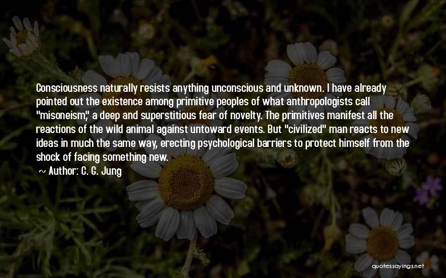 Civilized Man Quotes By C. G. Jung