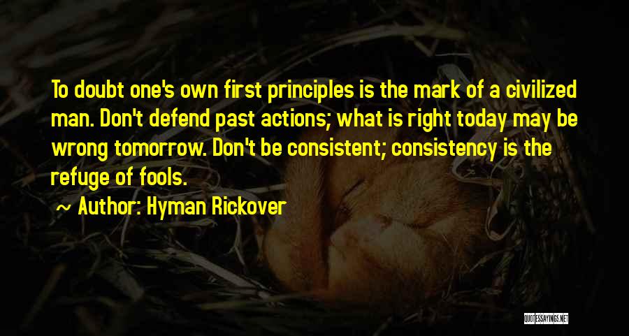 Civilized Man Quotes By Hyman Rickover