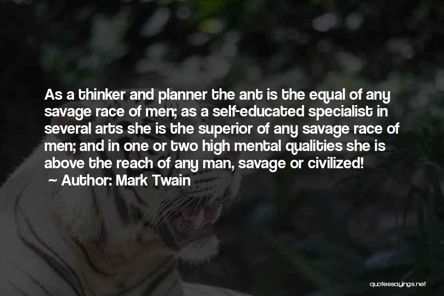 Civilized Man Quotes By Mark Twain