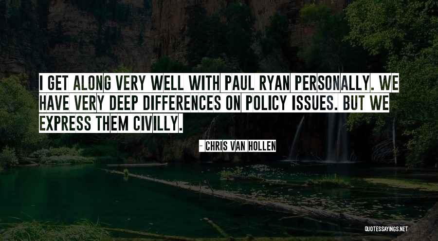 Civilly Quotes By Chris Van Hollen Civilly Quotes By Chris Van Hollen