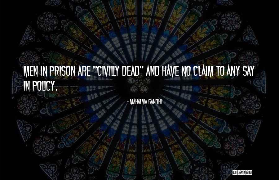 Civilly Quotes By Mahatma Gandhi Civilly Quotes By Mahatma Gandhi