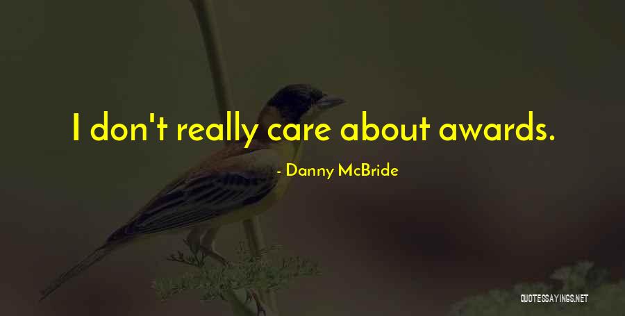 Civilta Cattolica Quotes By Danny McBride Civilta Cattolica Quotes By Danny McBride