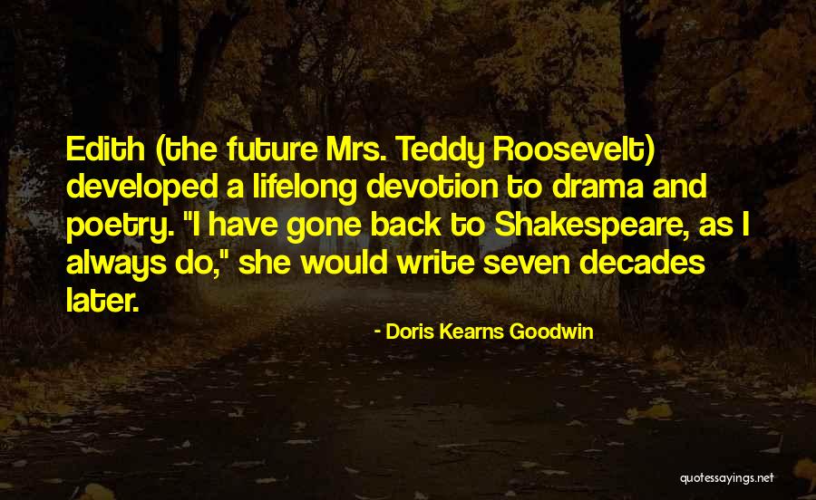 Civitano L Quotes By Doris Kearns Goodwin Civitano L Quotes By Doris Kearns Goodwin