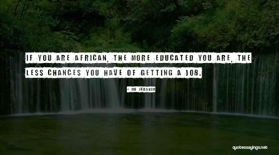 Civitate Dei Quotes By Mo Ibrahim Civitate Dei Quotes By Mo Ibrahim