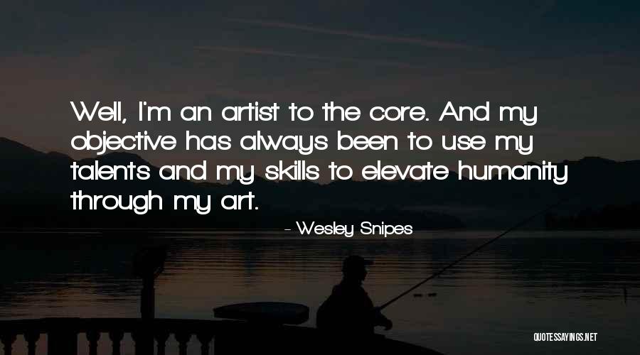Civitelli Roberto Quotes By Wesley Snipes Civitelli Roberto Quotes By Wesley Snipes