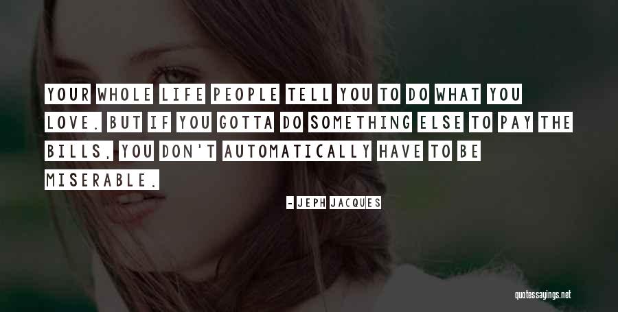 Cixous Lispector Quotes By Jeph Jacques Cixous Lispector Quotes By Jeph Jacques