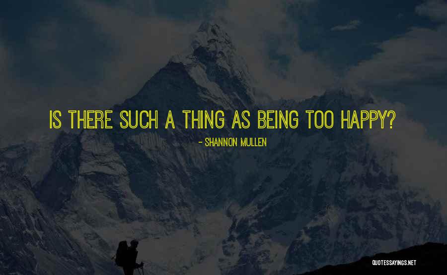 Cizek Ka 1 Quotes By Shannon Mullen Cizek Ka 1 Quotes By Shannon Mullen