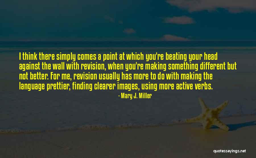 Cjsf Award Quotes By Mary J. Miller Cjsf Award Quotes By Mary J. Miller