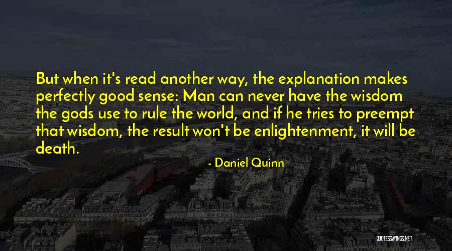 Claartje Heerema Quotes By Daniel Quinn Claartje Heerema Quotes By Daniel Quinn