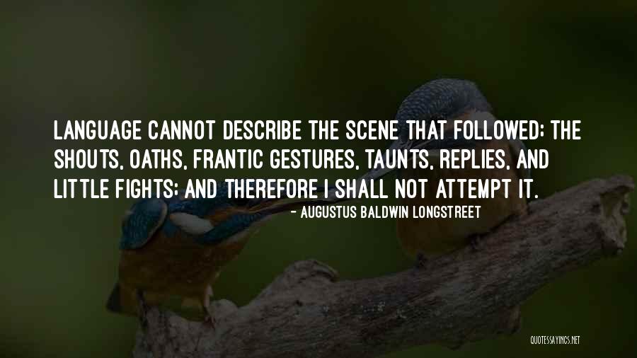 Claasen Shipyards Quotes By Augustus Baldwin Longstreet Claasen Shipyards Quotes By Augustus Baldwin Longstreet