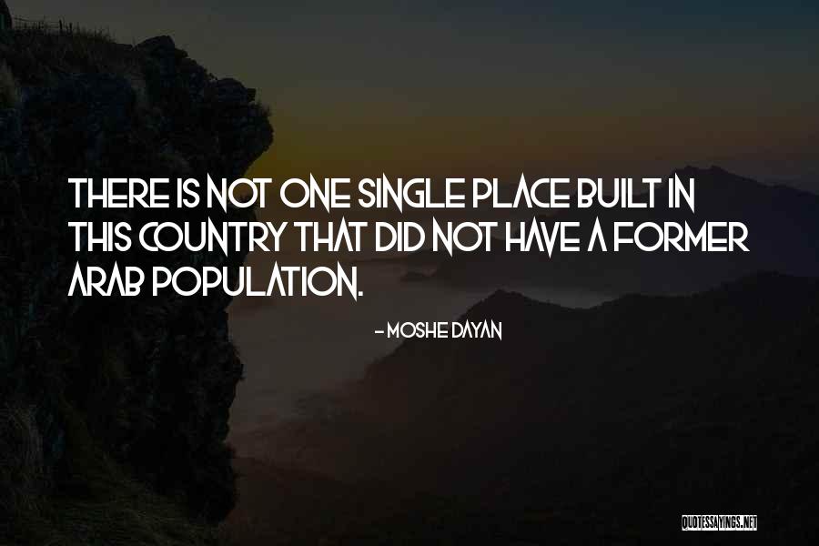 Claassen White Associates Quotes By Moshe Dayan Claassen White Associates Quotes By Moshe Dayan