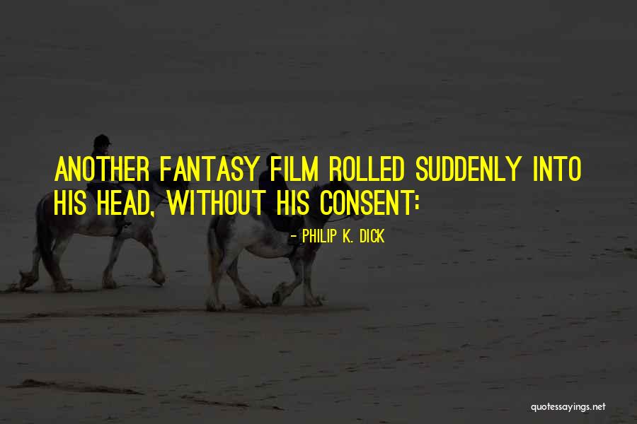 Clabaugh Enterprise Quotes By Philip K. Dick Clabaugh Enterprise Quotes By Philip K. Dick