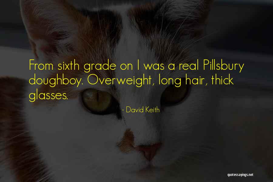 Clabots Bierset Quotes By David Keith Clabots Bierset Quotes By David Keith