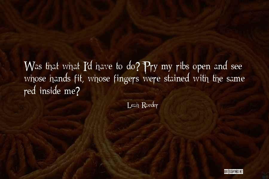 Clackers Quotes By Leah Raeder Clackers Quotes By Leah Raeder