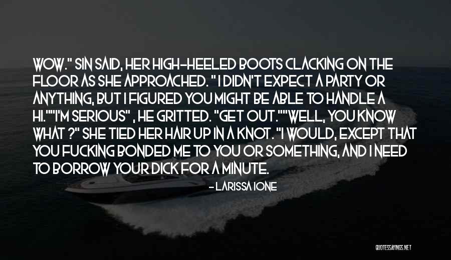 Clacking Quotes By Larissa Ione Clacking Quotes By Larissa Ione