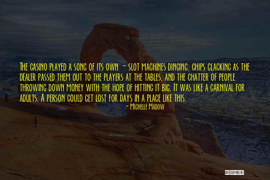Clacking Quotes By Michelle Madow Clacking Quotes By Michelle Madow