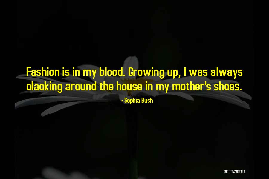 Clacking Quotes By Sophia Bush Clacking Quotes By Sophia Bush