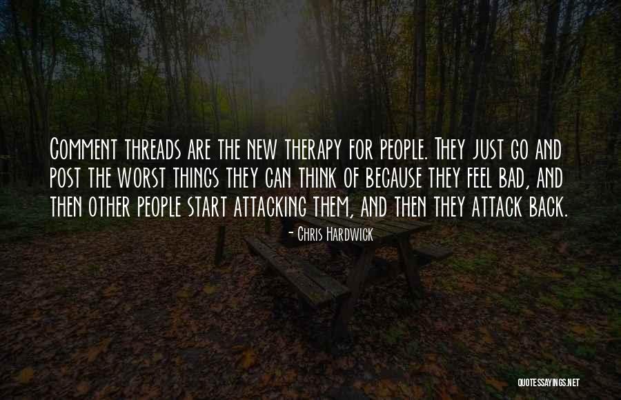 Clacks Dahlias Quotes By Chris Hardwick Clacks Dahlias Quotes By Chris Hardwick