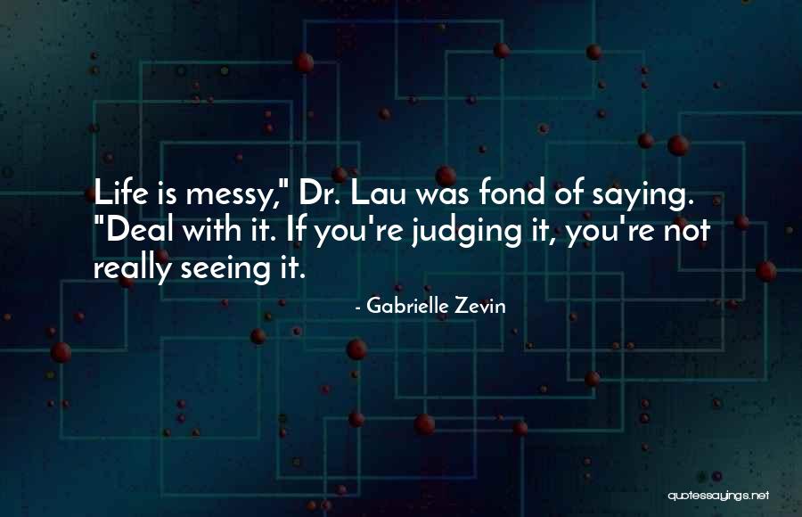 Clacky Mules Quotes By Gabrielle Zevin Clacky Mules Quotes By Gabrielle Zevin