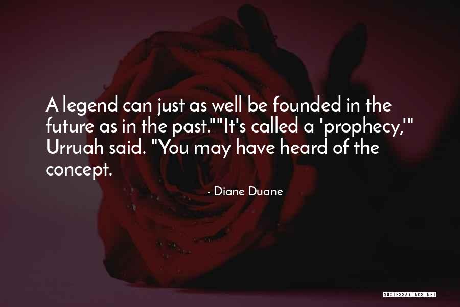 Claerhout Quotes By Diane Duane Claerhout Quotes By Diane Duane