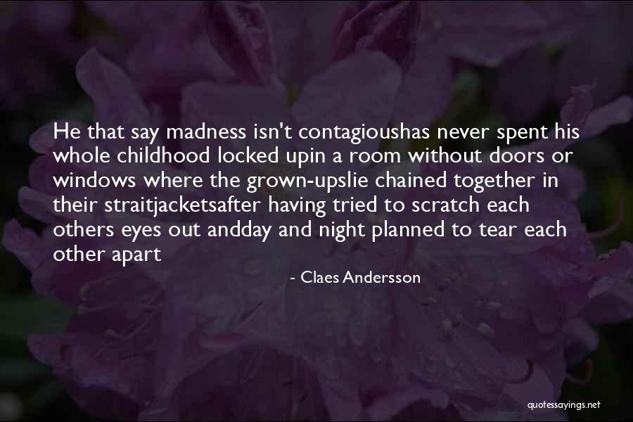 Claes Andersson Quotes 1169680