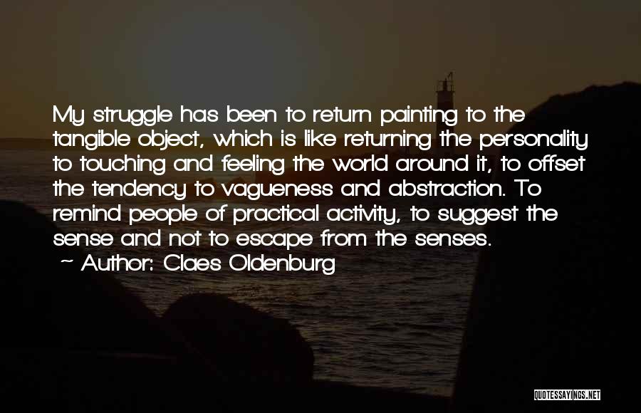 Claes Oldenburg Quotes 1029651
