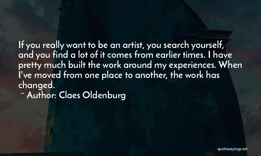 Claes Oldenburg Quotes 1637417