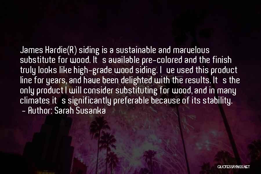Claessens Artists Quotes By Sarah Susanka