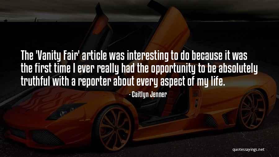Claggett Creek Quotes By Caitlyn Jenner