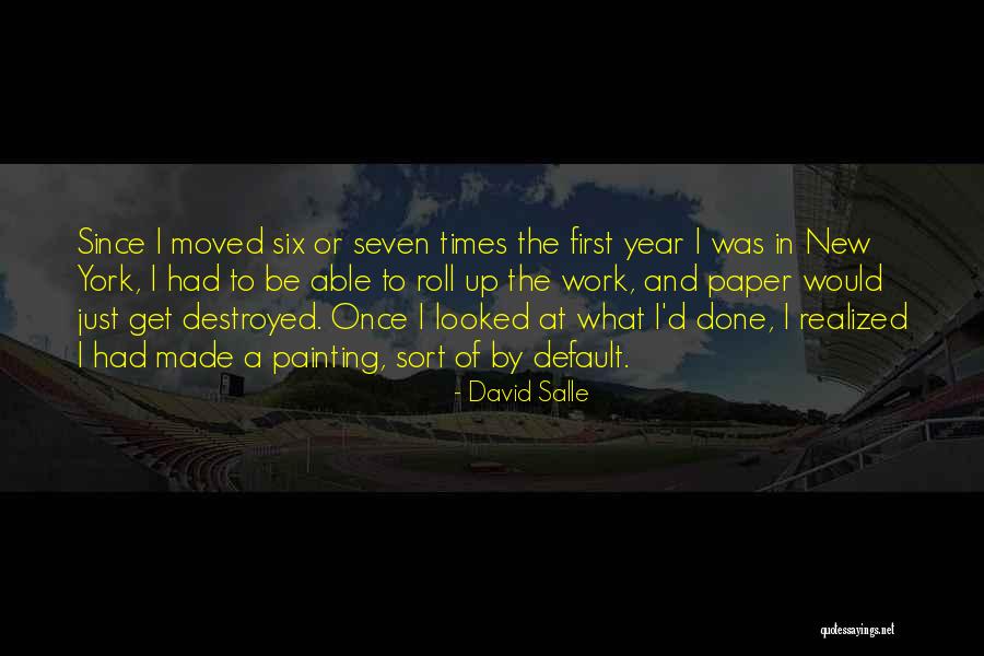 Claggett Creek Quotes By David Salle