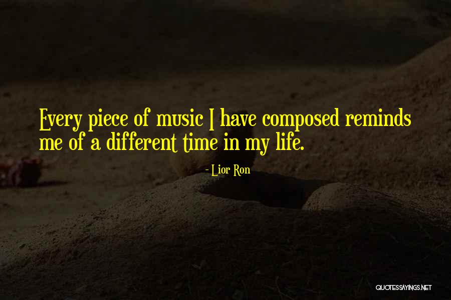 Claggett Creek Quotes By Lior Ron