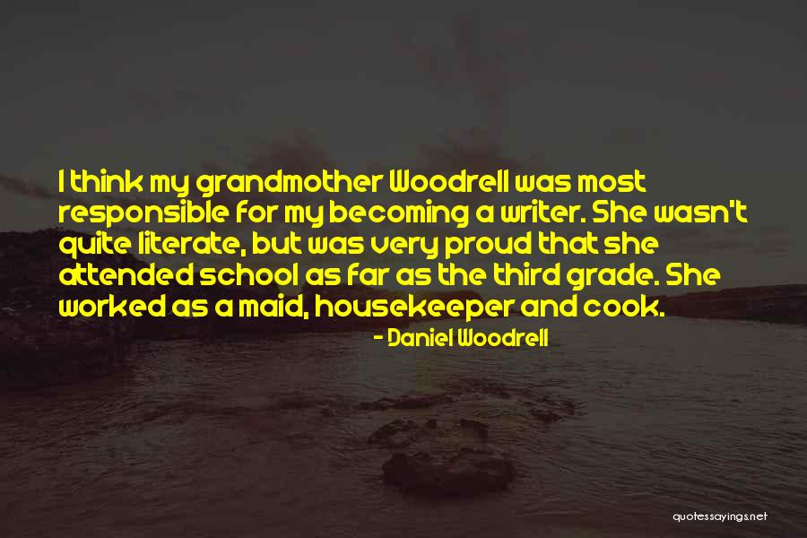 Clahke Quotes By Daniel Woodrell Clahke Quotes By Daniel Woodrell