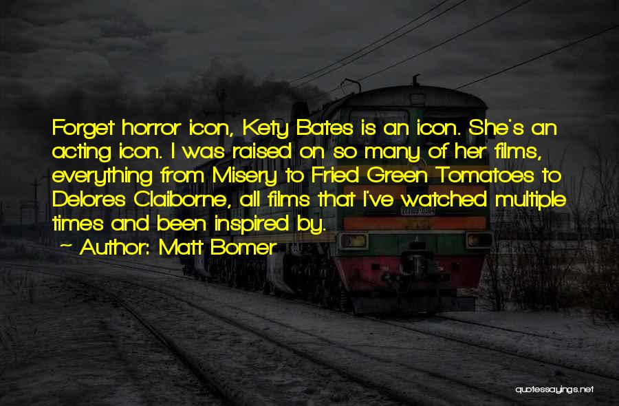 Claiborne Quotes By Matt Bomer