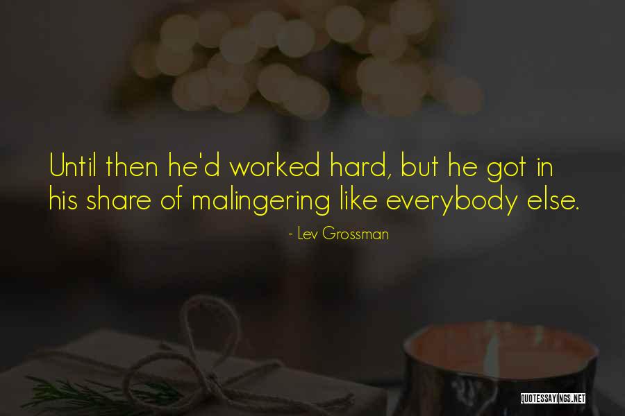 Claibornes Restaurant Quotes By Lev Grossman Claibornes Restaurant Quotes By Lev Grossman