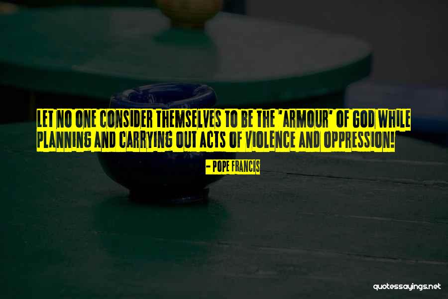 Claibornes Restaurant Quotes By Pope Francis Claibornes Restaurant Quotes By Pope Francis