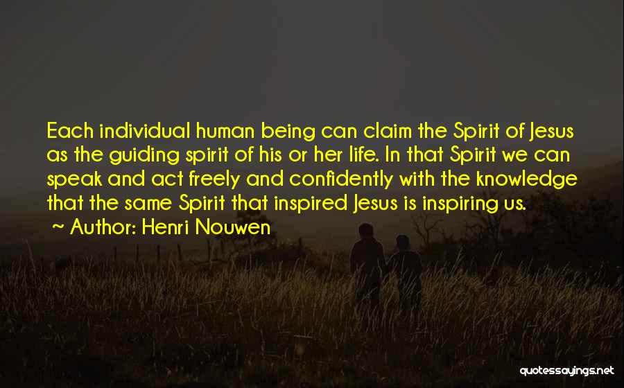 Claim Her Quotes By Henri Nouwen